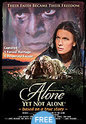 "Alone Yet Not Alone" movie clips poster